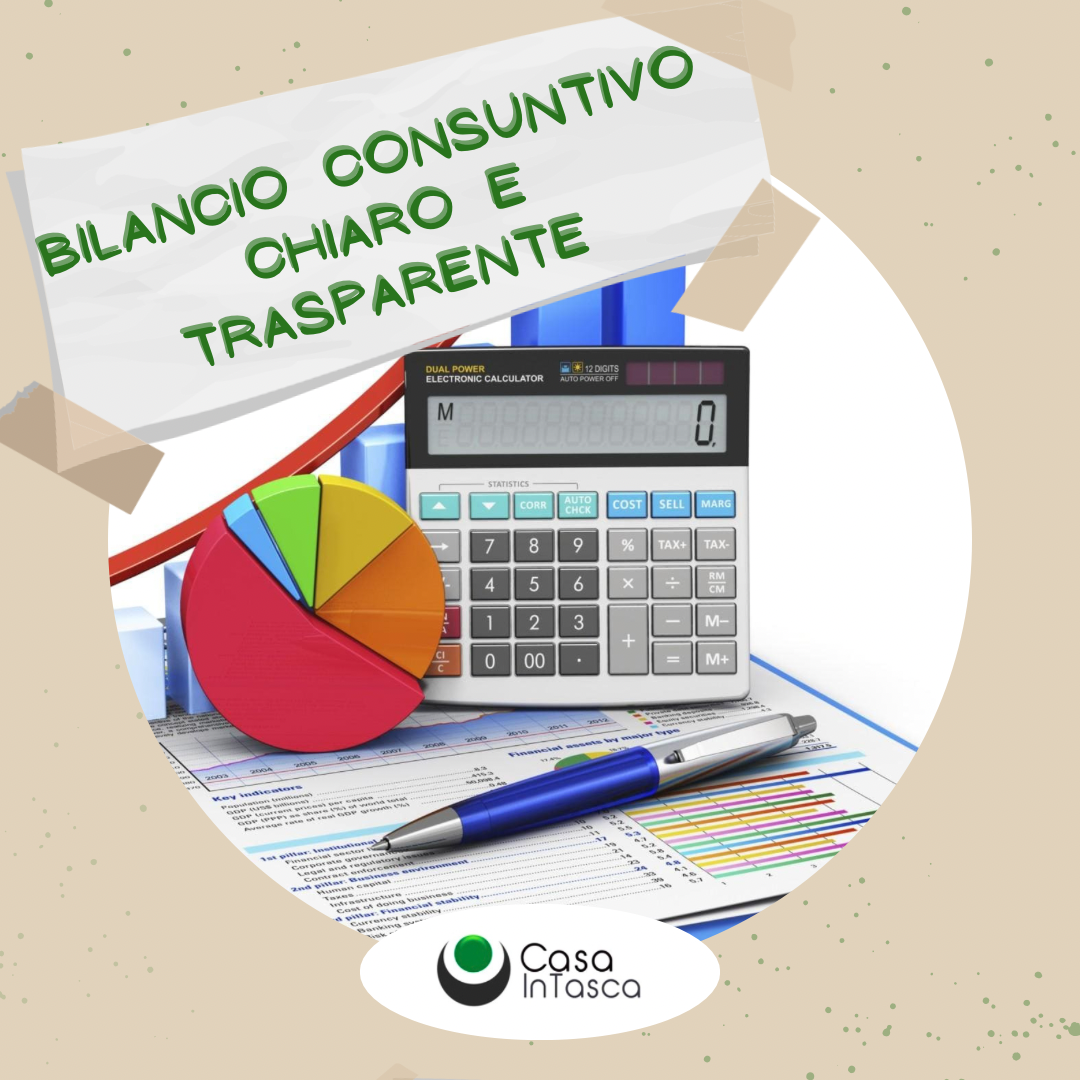 BILANCIO CONSUNTIVO CHIARO E TRASPARENTE